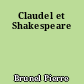 Claudel et Shakespeare