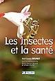 Les insectes et la santé