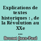 Explications de textes historiques : , de la Révolution au XXe siècle. Textes expliqués par Jean-Paul Brunet,... et Alain Plessis,..