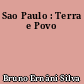 Sao Paulo : Terra e Povo