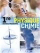 Physique chimie 1re : [enseignement de spécialité] : nouveau programme