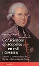 Consciences épiscopales en exil 1789-1814 : à travers la correspondance de Mgr de la Fare, évêque de Nancy
