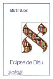 L'Éclipse de Dieu : considérations sur les relations entre la religion et la philosophie