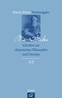 Werkausgabe : 2/3 : Schriften zur chinesischen Philosophie und Literatur