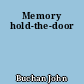 Memory hold-the-door