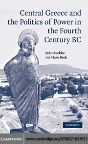 Central Greece and the politics of power in the fourth century BC