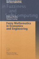 Fuzzy mathematics in economics and engineering