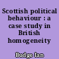 Scottish political behaviour : a case study in British homogeneity