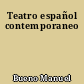 Teatro español contemporaneo