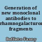 Generation of new monoclonal antibodies to rhamnogalacturonan fragments