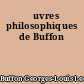 Œuvres philosophiques de Buffon