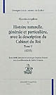 Oeuvres complètes : V : Histoire naturelle, générale et particulière, avec la description du Cabinet du Roi : Tome V : 1755