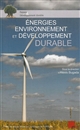 Énergies, environnement et développement durable