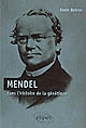 Mendel dans l'histoire de la génétique