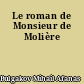 Le roman de Monsieur de Molière