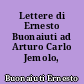 Lettere di Ernesto Buonaiuti ad Arturo Carlo Jemolo, 1921-1941