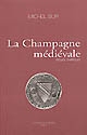 La Champagne médiévale : recueil d'articles