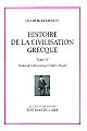 Histoire de la civilisation grecque : tome 4