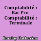 Comptabilité : Bac Pro Comptabilité : Terminale