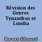 Révision des Genres Tynanthus et Lundia