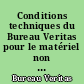 Conditions techniques du Bureau Veritas pour le matériel non destiné aux constructions navales..