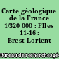 Carte géologique de la France 1/320 000 : Flles 11-16 : Brest-Lorient