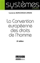 La Convention européenne des droits de l homme