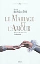 Le mariage et l'amour en France : de la Renaissance à la Révolution