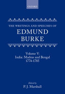 The writings and speeches of Edmund Burke : Volume V : India : Madras and Bengal, 1774-1785
