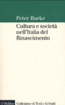 Cultura e società nell'Italia del Rinascimento