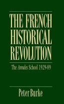 The French historical revolution : the Annales school, 1929-89