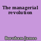 The managerial revolution
