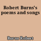 Robert Burns's poems and songs