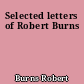 Selected letters of Robert Burns