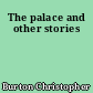 The palace and other stories