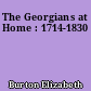 The Georgians at Home : 1714-1830