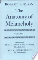 The Anatomy of melancholy : 1 : Text