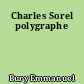 Charles Sorel polygraphe