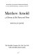 Matthew Arnold : a survey of his poetry and prose