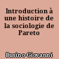 Introduction à une histoire de la sociologie de Pareto