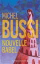 Nouvelle Babel : roman