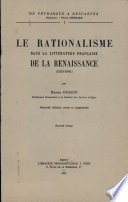 Le rationalisme dans la littérature française de la Renaissance : (1533-1601)