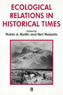 Ecological relations in historical times : human impact and adaptation