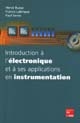 Introduction à l'électronique et à ses applications en instrumentation