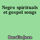 Negro spirituals et gospel songs