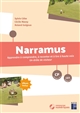 Narramus CP (périodes 4 et 5), CE1 (périodes 1 et 2) : apprendre à comprendre, à raconter et à lire à haute voix "Un drôle de visiteur"