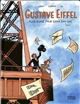 Gustave Eiffel : plus d'une tour dans son sac