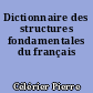Dictionnaire des structures fondamentales du français