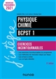 Physique-chimie : BCPST 1 : exercices incontournables