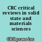 CRC critical reviews in solid state and materials sciences